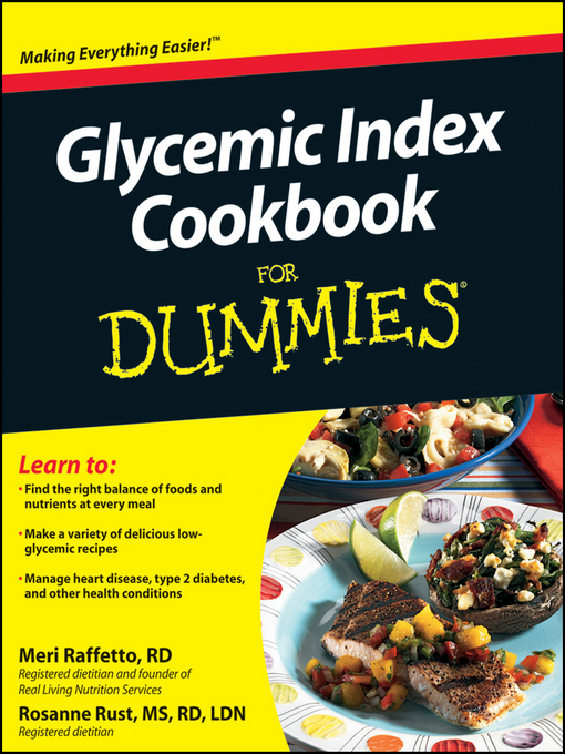 Title details for Glycemic Index Cookbook For Dummies by Meri Raffetto - Available